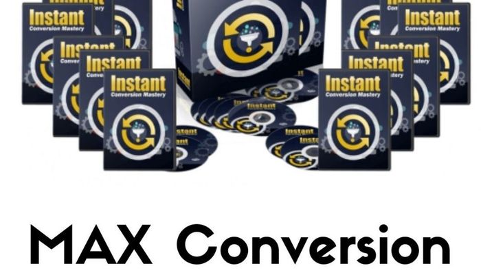Max conversion mastery course instant conversion mastery course demo instant conversion mastery course review instant conversion mastery training course instant conversion mastery bonuses instant conversion mastery d